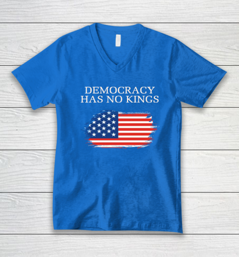 Democracy Has No Kings Anti Trump V-Neck T-Shirt 4