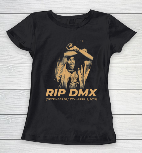 RIP Dmx 1970  2021 Women's T-Shirt