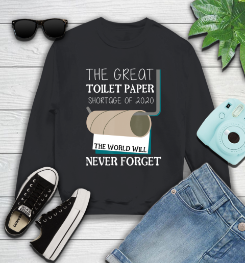 Nurse Shirt The Great Toilet Paper Shortage Of 2020 T Shirt Sweatshirt