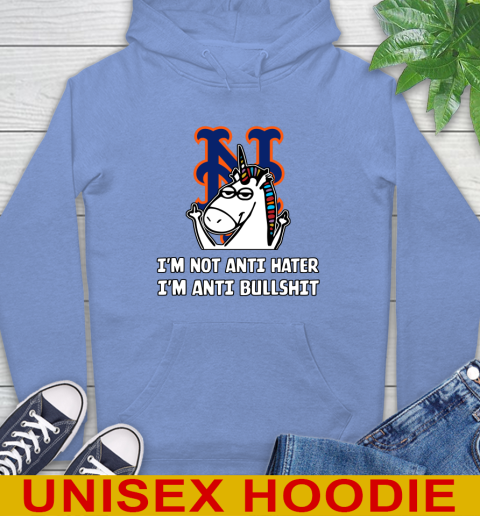 New York Mets MLB Baseball Unicorn I'm Not Anti Hater I'm Anti Bullshit Hoodie 11