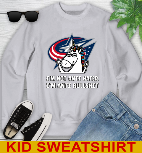 Columbus Blue Jackets NHL Hockey Unicorn I'm Not Anti Hater I'm Anti Bullshit Youth Sweatshirt 4