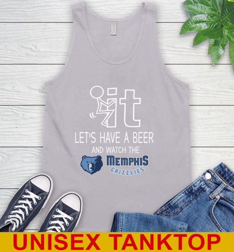 Memphis Grizzlies Basketball NBA Let's Have A Beer And Watch Your Team Sports Tank Top 3
