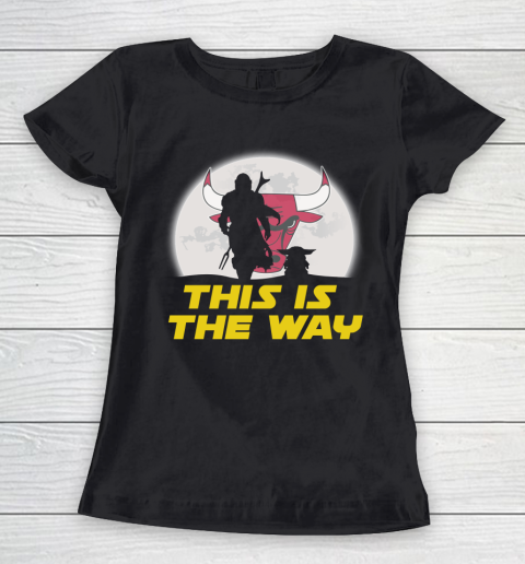 Chicago Bulls NBA Basketball Star Wars Yoda And Mandalorian This Is The Way Women's T-Shirt