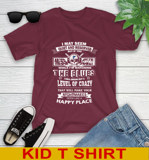 St.Louis Blues NHL Hockey If You Mess With Me While I'm Watching My Team Youth T-Shirt 6 St.Louis Blues NHL Hockey If You Mess With Me While I'm Watching My Team Youth T-Shirt - Image 6
