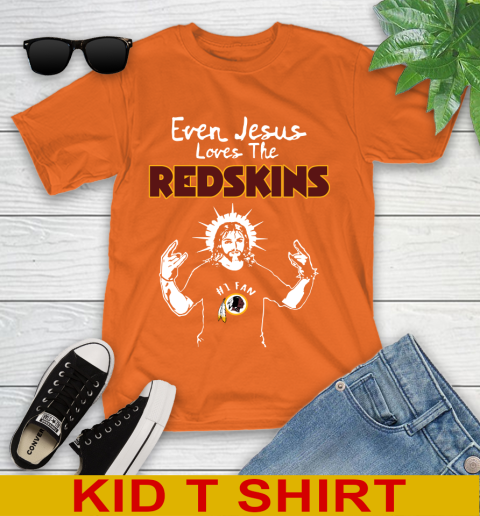 Washington Redskins NFL Football Even Jesus Loves The Redskins Shirt Youth T-Shirt 8