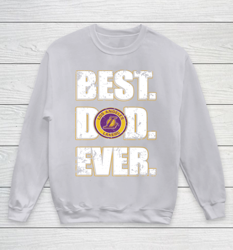 NBA Los Angeles Lakers Basketball Best Dad Ever Family Shirt Youth Sweatshirt 3