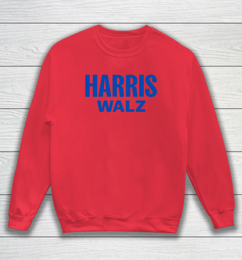 Harris Walz Sweatshirt 6
