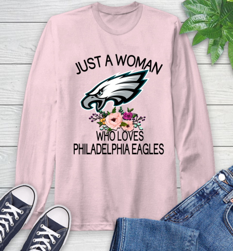 NFL Just A Woman Who Loves Philadelphia Eagles Football Sports Long Sleeve T-Shirt 8