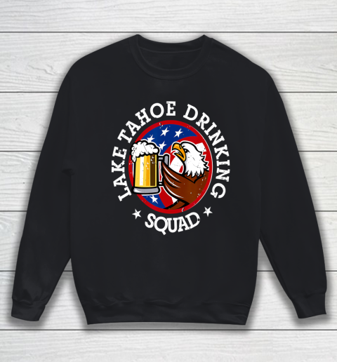 Lake Tahoe Drinking Squad July 4th Party Costume Beer Lovers Sweatshirt