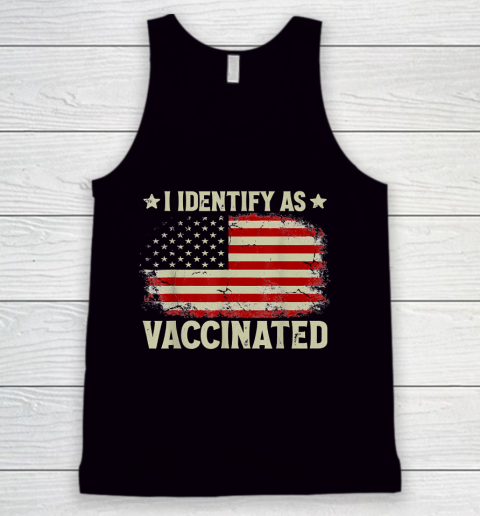 I Identify As Vaccinated Patriotic American Flag 4th of July Tank Top