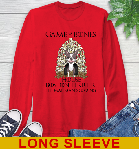 Game of bones house boston terrier dog the mailman is coming tshirt 55