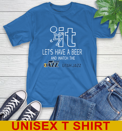 Utah Jazz Basketball NBA Let's Have A Beer And Watch Your Team Sports T-Shirt 11