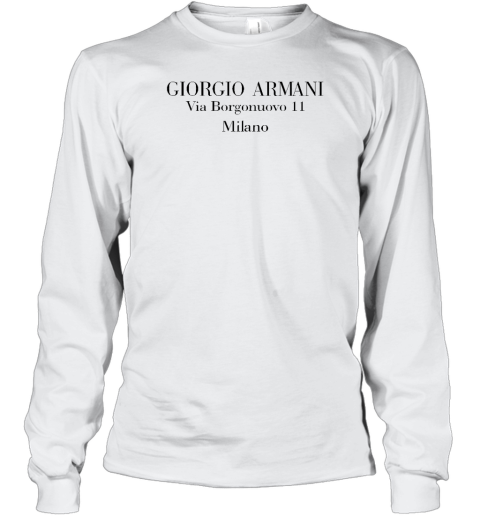 Giorgio Armani Via Borgonuovo 11 Milano Long Sleeve T