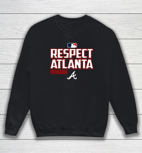 Respect Atlanta Sweatshirt