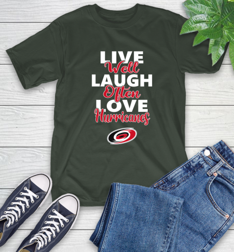 NHL Hockey Carolina Hurricanes Live Well Laugh Often Love Shirt T-Shirt 6