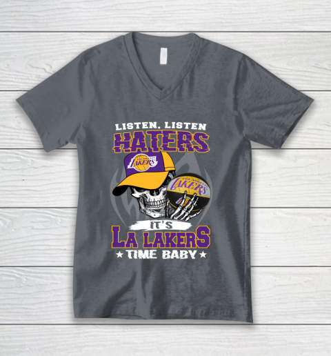 Listen Haters It is LAKERS Time Baby NBA V-Neck T-Shirt 4