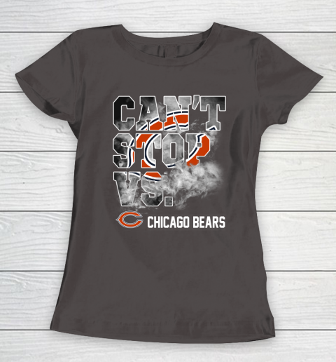 NFL Chicago Bears Can't Stop Vs Women's T-Shirt 7
