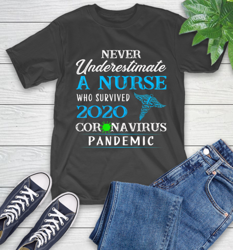 Nurse Shirt Never underestimate a nurse who survived 2020 T Shirt T-Shirt