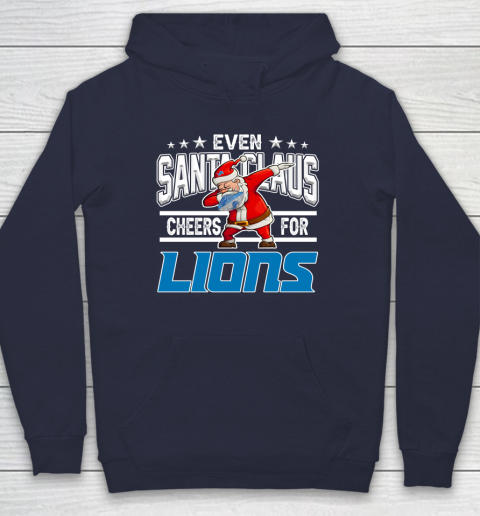 Detroit Lions Even Santa Claus Cheers For Christmas NFL Hoodie 2