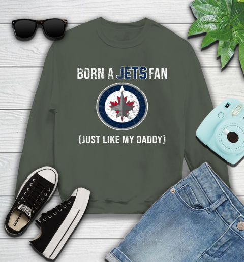 NHL Winnipeg Jets Hockey Loyal Fan Just Like My Daddy Shirt Youth Sweatshirt 7