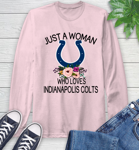 NFL Just A Woman Who Loves Indianapolis Colts Football Sports Long Sleeve T-Shirt 8