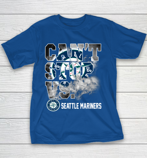 MLB Seattle Mariners Baseball Can't Stop Vs Mariners Youth T-Shirt 6
