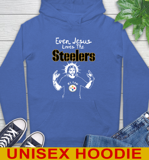 Pittsburgh Steelers NFL Football Even Jesus Loves The Steelers Shirt Hoodie 9
