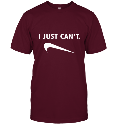 knmm i just can39 t shirts jersey t shirt 60 front maroon