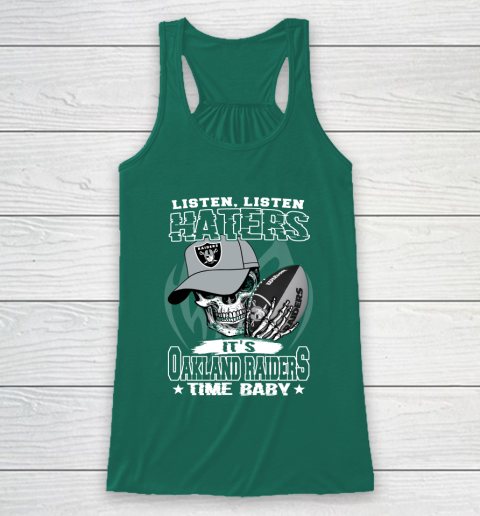 Listen Haters It is RAIDERS Time Baby NFL Racerback Tank 5