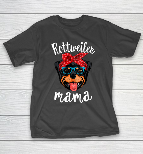 Dog Mom Shirt Rottweiler Mama Puppy Mom Dog Mama Lover Gift T-Shirt