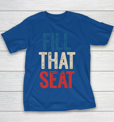 Fill That Seat Vintage North Carolina NC Fill The Seat Retro Youth T-Shirt 6