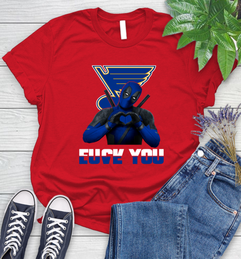 NHL St.Louis Blues Deadpool Love You Fuck You Hockey Sports Women's T-Shirt 13