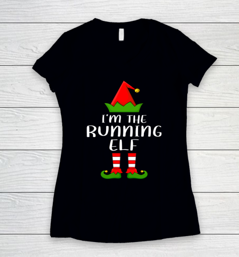 Funny Family Christmas Shirts I'm The Running Elf Christmas Women's V-Neck T-Shirt
