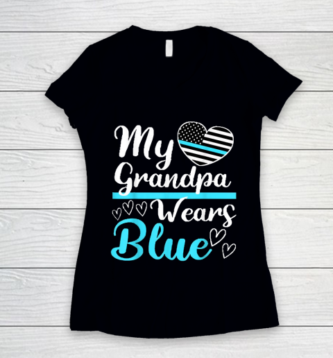 Grandpa Funny Gift Apparel  My Grandpa Wears Blue Police Granddaughter Women's V-Neck T-Shirt
