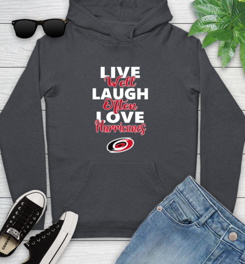 NHL Hockey Carolina Hurricanes Live Well Laugh Often Love Shirt Youth Hoodie 8