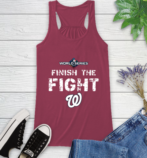 Finish The Fight Washington Nationals World Series 2019 Racerback Tank 7