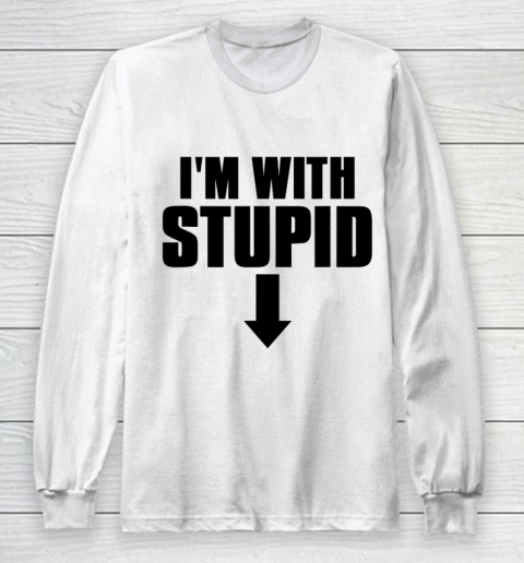 Mens Truthful I'm With Stupid Long Sleeve T-Shirt