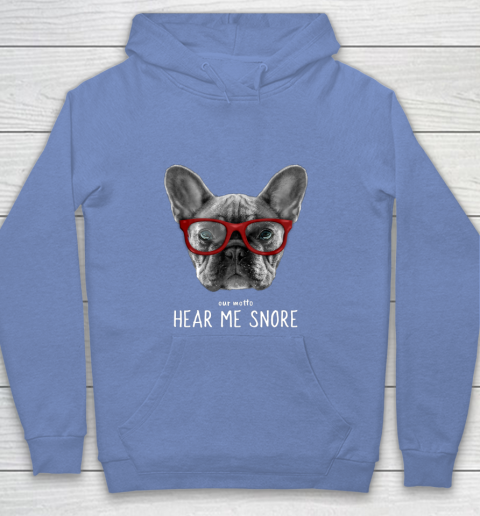 Cute Funny French Bulldog Motto Dog Gifts Youth Hoodie 8