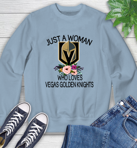 NHL Just A Woman Who Loves Vegas Golden Knights Hockey Sports Sweatshirt 5