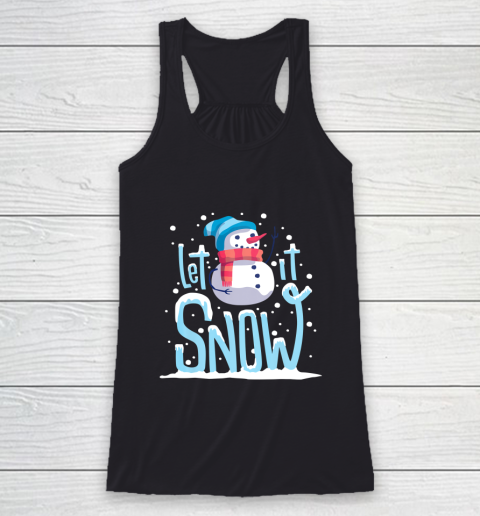 Christmas Snowman Let it Snow Racerback Tank