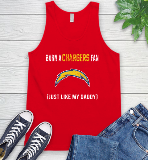 NFL Los Angeles Chargers Football Loyal Fan Just Like My Daddy Shirt Tank Top 5