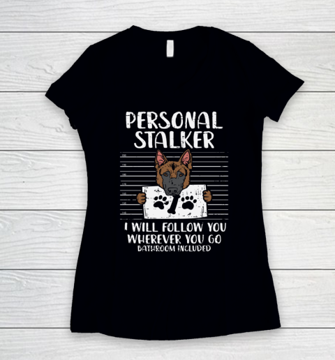 Personal Stalker German Shepherd Funny K9 Pet Dog Lover Gift Women's V-Neck T-Shirt