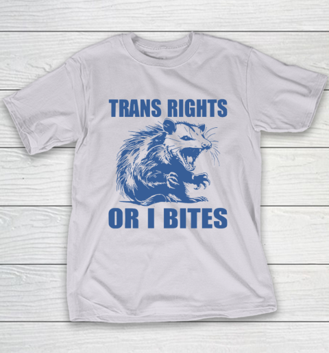 Trans Rights Or I Bites Raccoon Youth T-Shirt 3