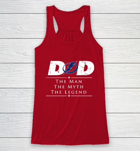 Tampa Bay Lightning NHL Ice Hockey Dad The Man The Myth The Legend Racerback Tank 4