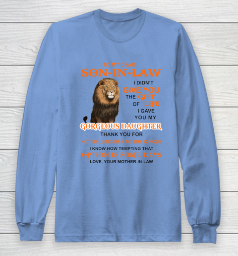 To My Dear Son In Law Long Sleeve T-Shirt 8