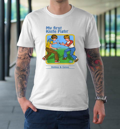 My First Knife Fight Hobbies And Games T-Shirt