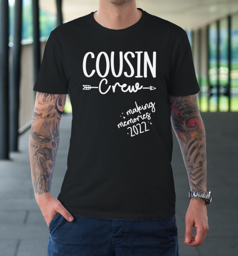 Cousin Crew 2022 Making Memories Vacation Matching T-Shirt