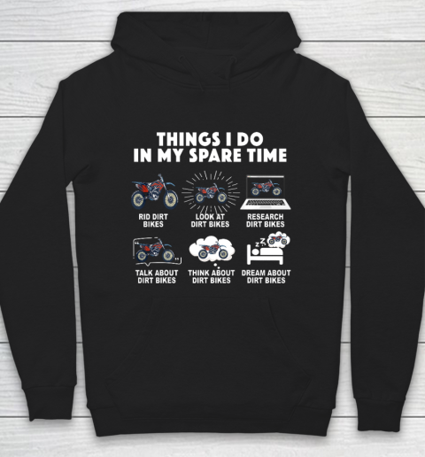 6 Things I Do In My Spare Time Motocross Hoodie