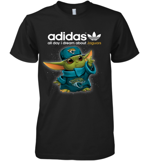 Baby Yoda Adidas All Day I Dream About Jacksonville Jaguars Premium Men's T-Shirt