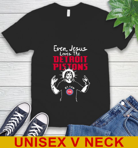 Detroit Pistons NBA Basketball Even Jesus Loves The Pistons Shirt V-Neck T-Shirt